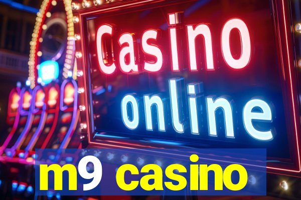 m9 casino